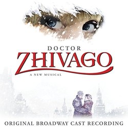 Doctor Zhivago Ścieżka dźwiękowa (Michael Korie, Amy Powers, Lucy Simon) - Okładka CD