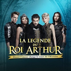 La Lgende du Roi Arthur 声带 (Zaho , Dove Attia, Rod Janois, Silvio Lisbonne) - CD封面