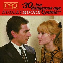 30 Is a Dangerous Age, Cynthia Trilha sonora (Dudley Moore) - capa de CD