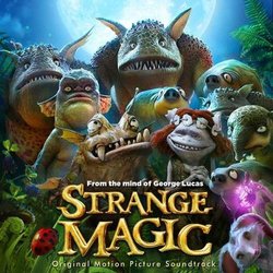 Strange Magic Soundtrack (Marius De Vries) - CD cover