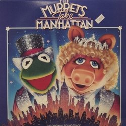 The Muppets Take Manhattan Soundtrack (Original Cast, Jeff Moss, Jeff Moss) - CD cover