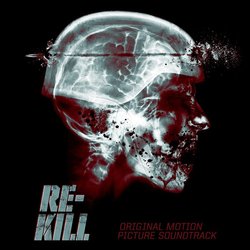 Re-Kill Trilha sonora (Justin Burnett) - capa de CD