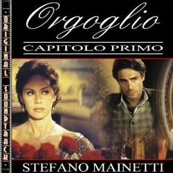 Orgoglio - Capitolo Primo Soundtrack (Stefano Mainetti) - CD cover