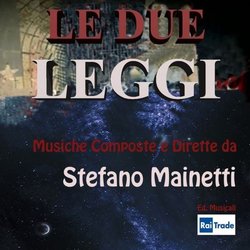 Le Due Leggi Soundtrack (Stefano Mainetti) - Cartula