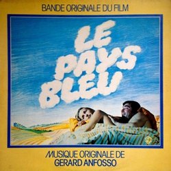 Le Pays Bleu Soundtrack (Grard Anfosso) - CD cover