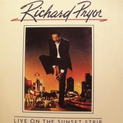 Richard Pryor: Live on the Sunset Strip Ścieżka dźwiękowa (Richard Pryor) - Okładka CD