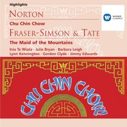 Norton: Chu Chin Chow; Fraser-Simson/Tate: The Maid of the Mountains Soundtrack (Oscar Asche, Harold Fraser-Simson, Frederic Norton) - CD cover