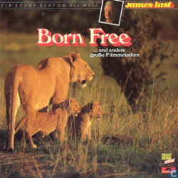 Born Free ... und andere große Filmmelodien サウンドトラック (Various Artists, James Last) - CDカバー