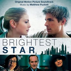 Brightest Star Soundtrack (Matthew Puckett) - CD cover
