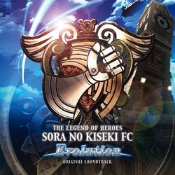 The Legend of Heroes: Sora No Kiseki FC Evolution Trilha sonora (Falcom Sound Team jdk) - capa de CD
