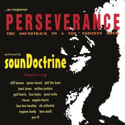 Perseverance: The Soundtrack to a Non Existent Movie Soundtrack (Soundoctrine ) - CD cover