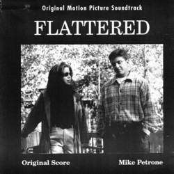 Flattered サウンドトラック (Mike Petrone) - CDカバー