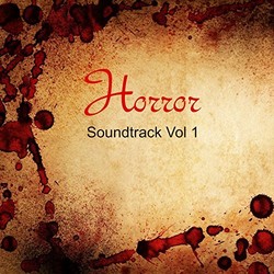 Horror Soundtrack Vol 1 Ścieżka dźwiękowa (Bobby Cole) - Okładka CD