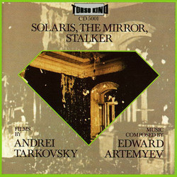 Solaris, The Mirror, Stalker サウンドトラック (Eduard Artemyev) - CDカバー