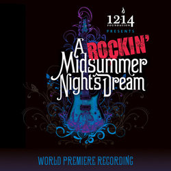 A Rockin' Midsummer Night's Dream Soundtrack (Eric Svejcar,, Michael Unger) - CD cover