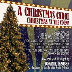 Christmas Carol: Christmas at the Cinema Colonna sonora (Various Artists, Dominik Hauser) - Copertina del CD