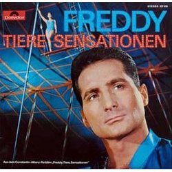 Freddy, Tiere, Sensationen Soundtrack (Freddy Quinn) - CD-Cover