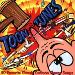 Toon Tunes Soundtrack (Various Artists, Joseph Barbera, Hoyt Curtin, William Hanna, Fred Steiner) - CD cover