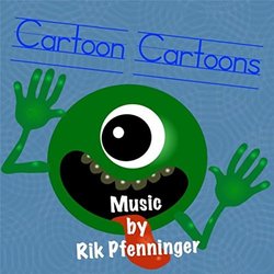 Cartoon Cartoons サウンドトラック (Rik Pfenninger) - CDカバー
