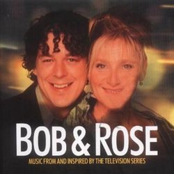 Bob & Rose Soundtrack (Martin Phipps) - CD cover