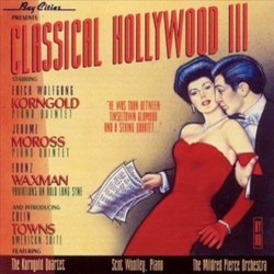 Classical Hollywood III Soundtrack (Erich Wolfgang Korngold, Jerome Moross, Colin Towns, Franz Waxman) - Cartula