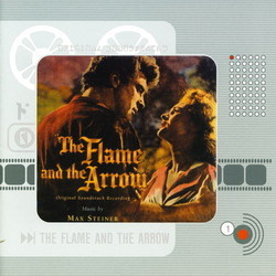The Flame and the Arrow Trilha sonora (Max Steiner) - capa de CD