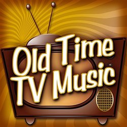 Old Time Tv Music 声带 (Craig Riley) - CD封面