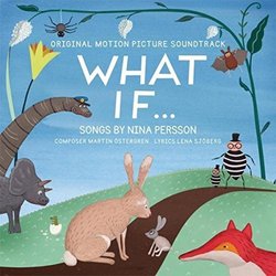 What if... Colonna sonora (Nina Persson, Lena Sjberg) - Copertina del CD