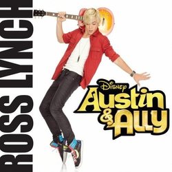 Austin & Ally Colonna sonora (Ross Lynch) - Copertina del CD