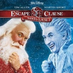The Santa Clause 3: The Escape Clause サウンドトラック (Various Artists, George S. Clinton) - CDカバー