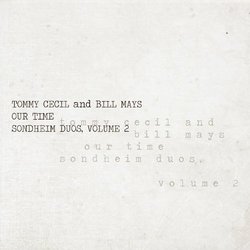 Our Time: Sondheim Duos 2 Trilha sonora (Tommy Cecil, Billy Mays, Stephen Sondheim) - capa de CD