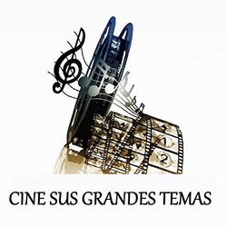 Cine Sus Grandes Temas Soundtrack (Various Artists, Various Artists) - Cartula