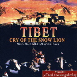 Tibet Cry of the Snow Lion Ścieżka dźwiękowa (Jeff Beal, Nawang Khechog) - Okładka CD