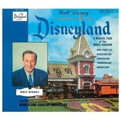 Walt Disney Takes You to Disneyland 声带 (Various Artists, Various Artists) - CD封面