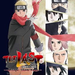 The Last: Naruto the Movie Colonna sonora (Yasuharu Takanashi) - Copertina del CD
