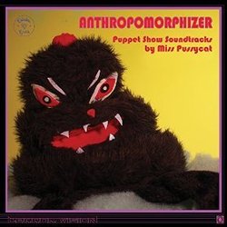 Anthropomorphizer サウンドトラック (Miss Pussycat) - CDカバー