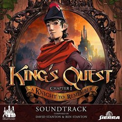 King's Quest: Chapter 1 - A Knight to Remember Soundtrack (Ben Stanton, David Stanton) - CD cover