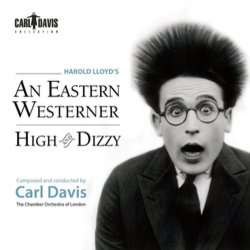 An Eastern Westerner & High and Dizzy Colonna sonora (Carl Davis) - Copertina del CD