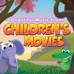 Beautiful Music from Children's Movies Ścieżka dźwiękowa (Various Artists, Orlando Pops Orchestra) - Okładka CD