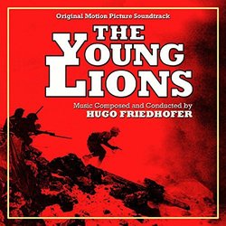 The Young Lions Soundtrack (Hugo Friedhofer) - CD-Cover
