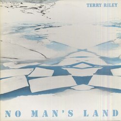 No Man's Land Soundtrack (Terry Riley) - CD-Cover