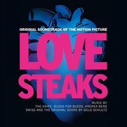 Love Steaks Soundtrack (Golo Schultz) - CD cover
