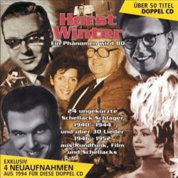 Ein Phnomen Wird 80 - Horst Winter Soundtrack (Various Artists, Horst Winter) - CD cover