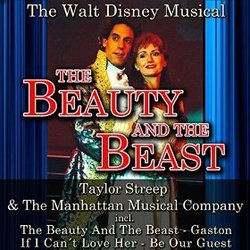 The Beauty and the Beast サウンドトラック (Howard Ashman, The Manhattan Musical Company, Alan Menken, Tim Rice, Taylor Streep) - CDカバー