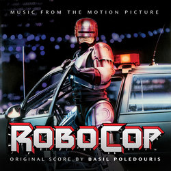 RoboCop サウンドトラック (Basil Poledouris) - CDカバー
