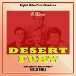 Desert Fury サウンドトラック (Miklós Rózsa) - CDカバー