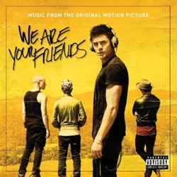 We Are Your Friends Soundtrack (Various Artists) - CD-Cover