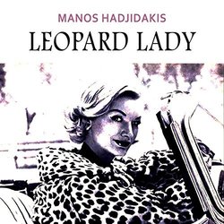 Leopard Lady - Manos Hadjidakis Ścieżka dźwiękowa (Manos Hadjidakis) - Okładka CD