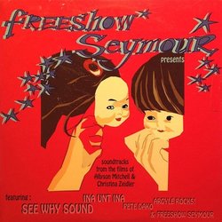 Freeshow Seymour Presents Ścieżka dźwiękowa (Various Artists) - Okładka CD