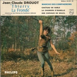 Thierry La Fronde Bande Originale (Jean-Claude Drouot, Jacques Loussier) - Pochettes de CD